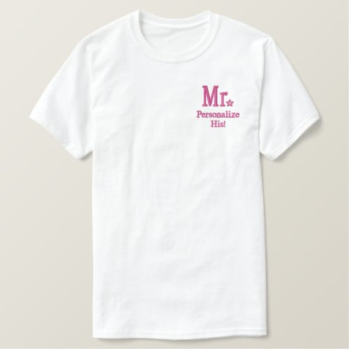 Personalize Mr  Mrs Embroidery Embroidered Gear Embroidered T_Shirt