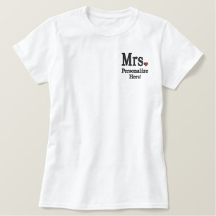 Personalize Mr & Mrs Embroidery Embroidered Gear Shirt