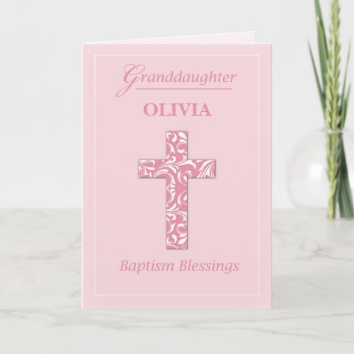 Personalize Name Granddaughter Baptism Pink Girl  Card