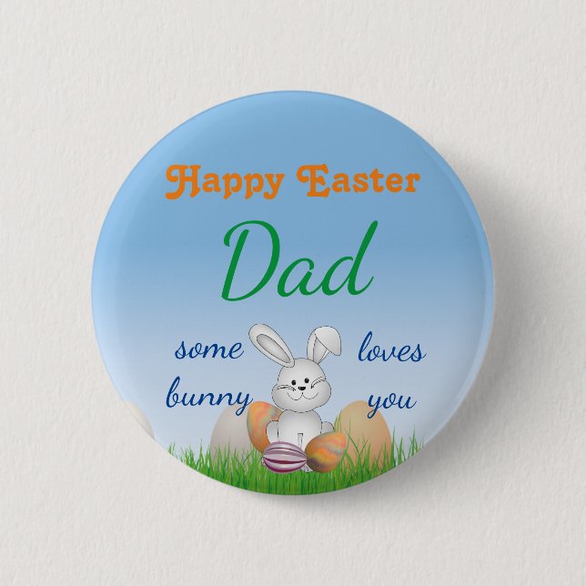 Personalize Name Happy Easter some bunny loves you Button (Front)