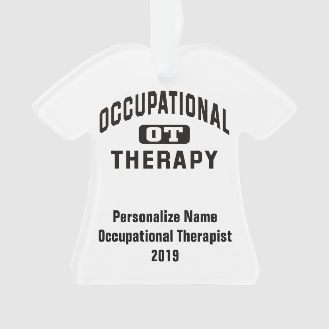Personalize Name Occupational Therapist OT Ornament (Front)