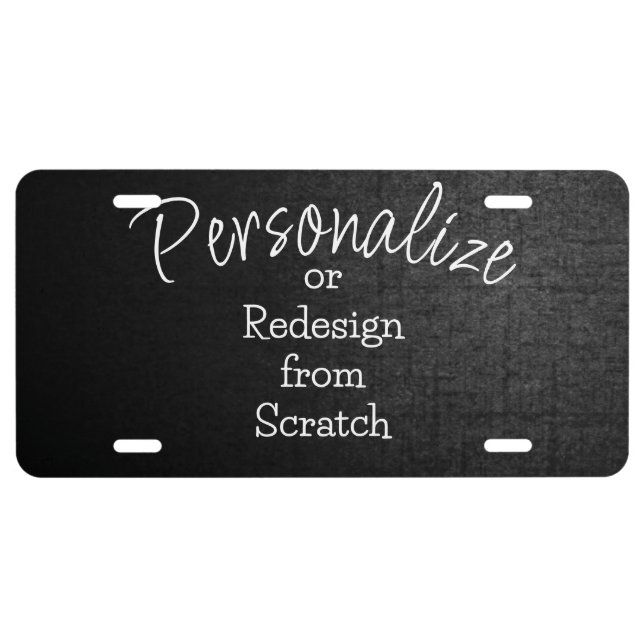 Personalize or Create from Scratch - License Plate (Front)