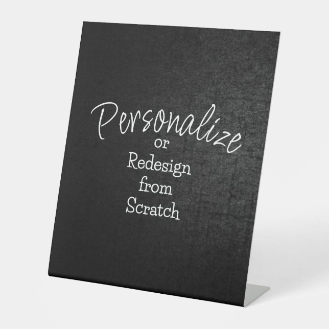 Personalize or Create from Scratch - Pedestal Sign (Front)