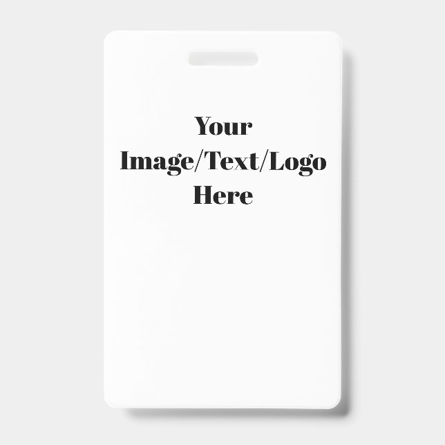 Personalize or Customize Blank Templates Badge (Front)