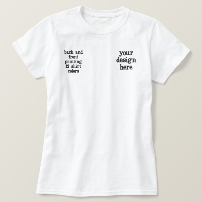 Personalize or Customize Embroidered Shirt (Design Front)