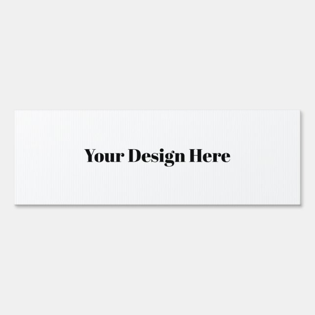 Personalize or Customize  Sign (Front)