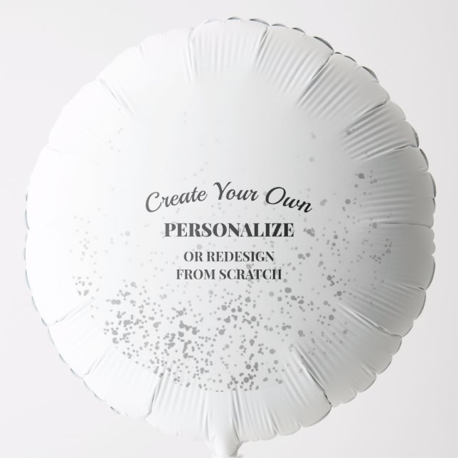 Personalize or Redesign - Create Your Own Balloon (Front)