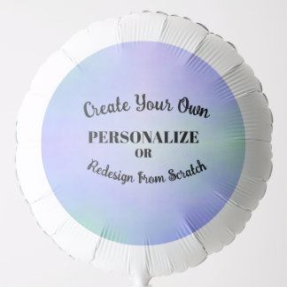 Personalize or Redesign from Scratch - Balloon