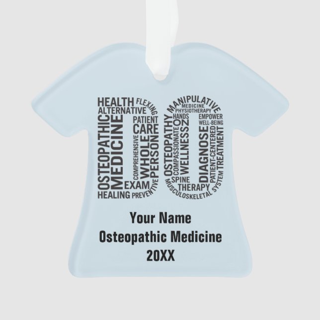 Personalize Osteopathic Medicine DO Osteopathy Ornament (Front)