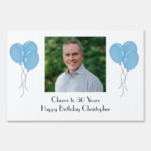 Personalize Photo Birthday Party for Him Her Yard Sign