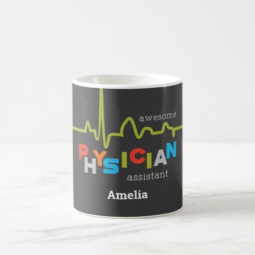 Personalize Physician Assistant Week Awesome Coffee Mug