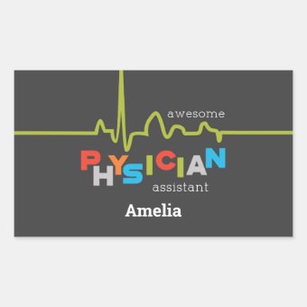 Personalize, Physician Assistant Week Awesome Rectangular Sticker | Zazzle