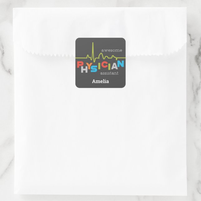Personalize, Physician Assistant Week Awesome Square Sticker (Bag)