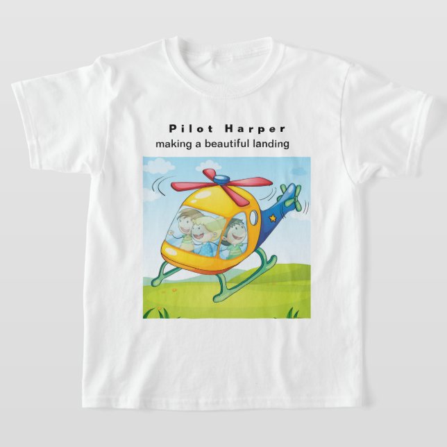 Personalize Pilot Harper Making a Beautiful Landin T-Shirt (Laydown)