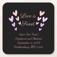 Personalize Pink Heart Love Is Sweet Save The Date Square Paper Coaster