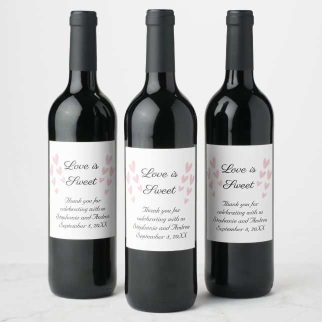 Personalize Pink Heart Love Is Sweet Wedding  Wine Label (Bottles)