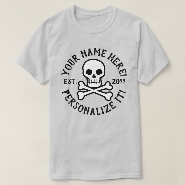 PERSONALIZE Pirate Skull and Crossbones T-Shirt (Design Front)