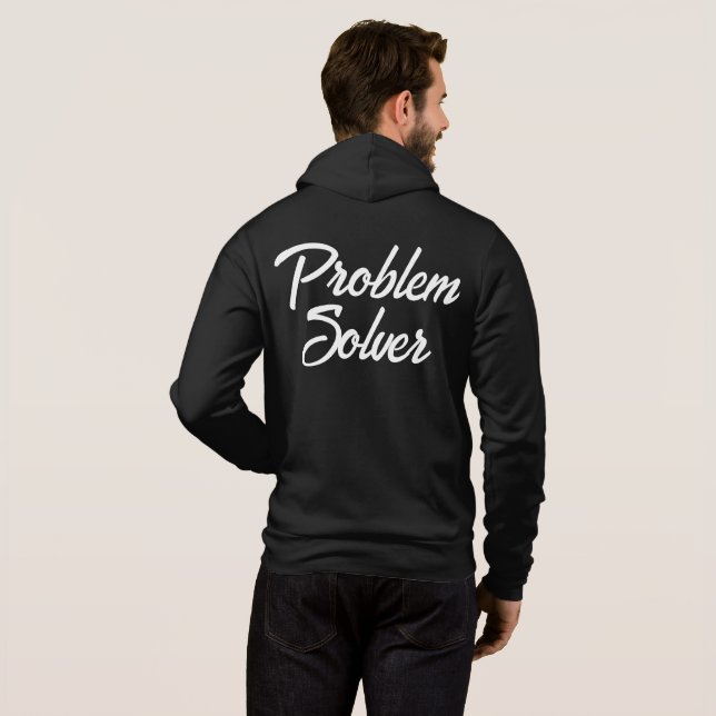 Personalize PROBLEM SOLVER Men Funny Gift Graphic Hoodie (Back Full)