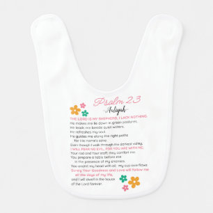 Personalize Psalm 23-NIV Bible Scripture Flowers Baby Bib