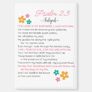 Personalize Psalm 23-NIV Bible Scripture Flowers Magnet