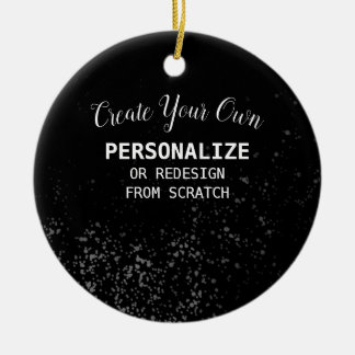 Personalize/Redesign - Create Your Own Ceramic Ornament