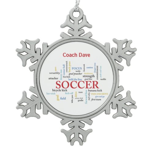 Personalize, Soccer Coach Thank You in Words Snowflake Pewter Christmas Ornament