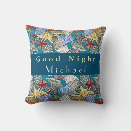 Personalize Starfish Sea Shell Pattern Good Night  Throw Pillow