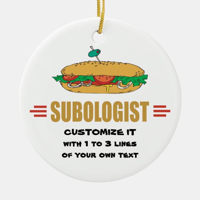 Personalize Sub Sandwiches Ceramic Ornament (Front)
