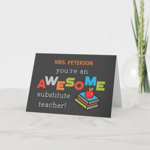 Personalize Substitute Teacher Appreciation Day Card