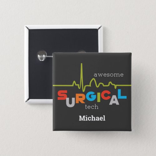 Personalize Surgical Tech Week Awesome Button