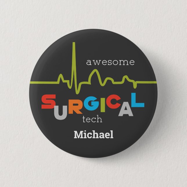Personalize, Surgical Tech Week Awesome Button (Front)