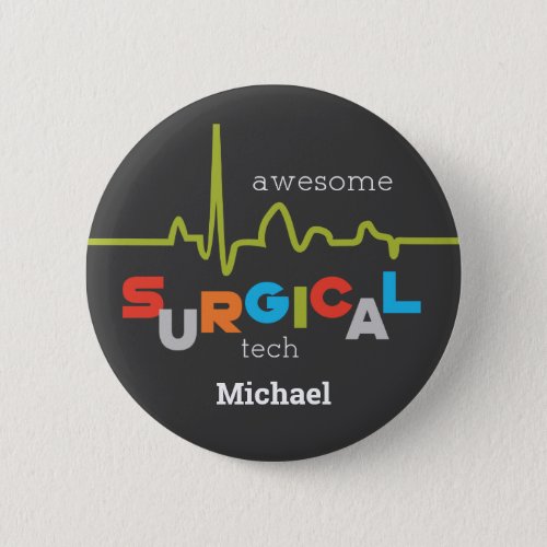 Personalize Surgical Tech Week Awesome Button