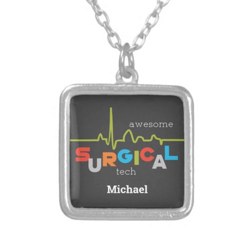 Personalize Surgical Tech Week Awesome Silver Plated Necklace