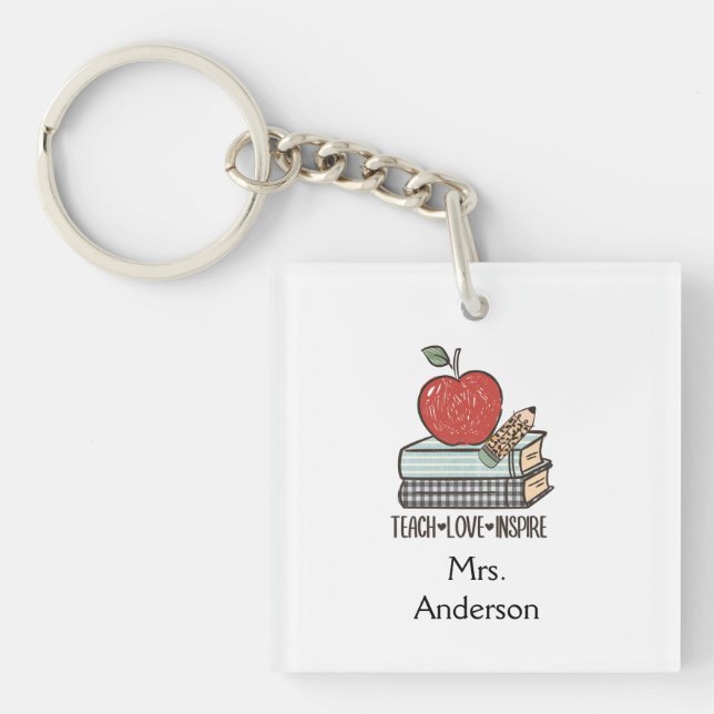 Personalize Teach Love Inspire Gift For Teacher  Keychain (Front)
