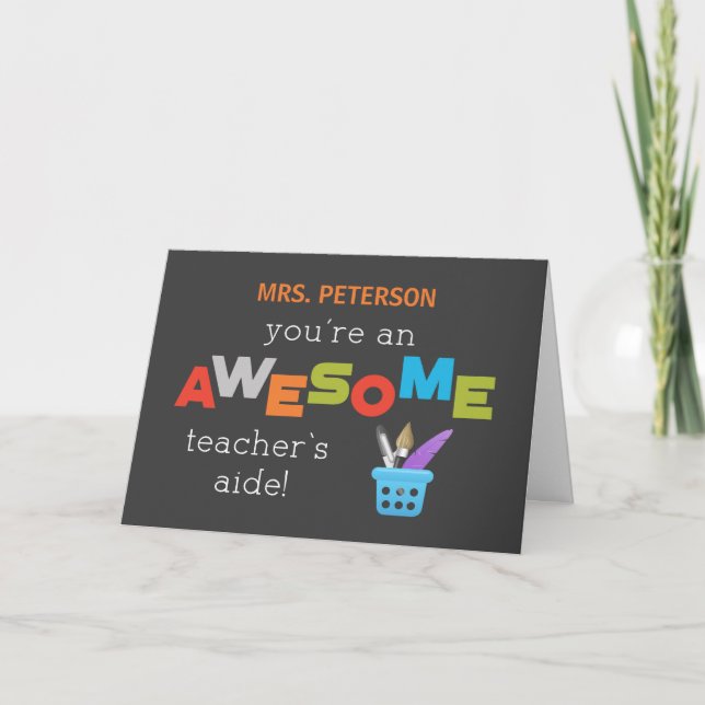 Personalize Teachers Aide Teacher Appreciation Day Card (Front)