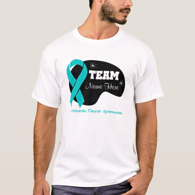 Personalize Team Name - Ovarian Cancer T-Shirt (Front)