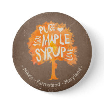Personalize Text On Maple Syrup Tree Button