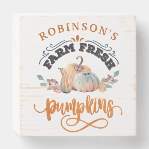 Personalize Thanksgiving Farm Fresh Pumpkins Wooden Box Sign