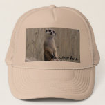 Personalize this cute meerkat trucker hat