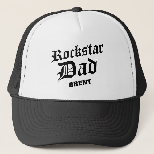 Personalize This Rockstar Dad Trucker Hat