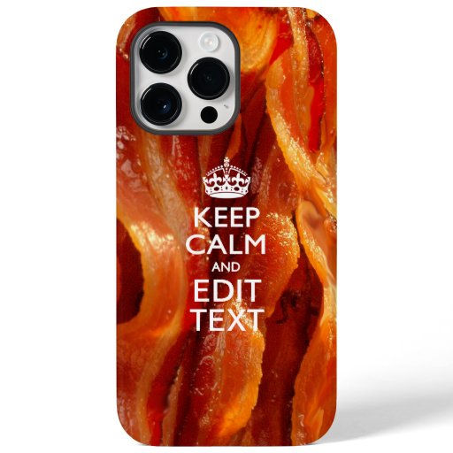 Personalize This with Keep Calm and Bacon Decor Case-Mate iPhone 14 Pro Max Case