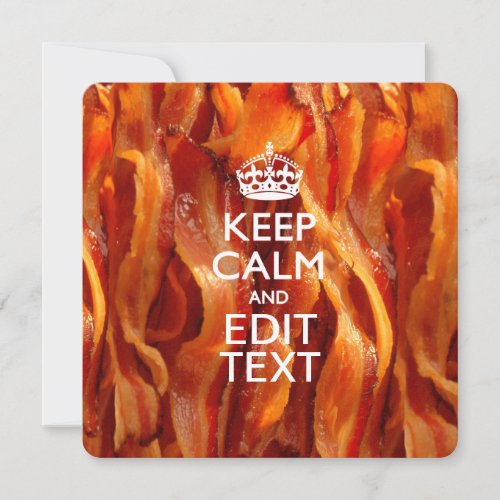 Personalize This with Keep Calm and Sizzling Bacon