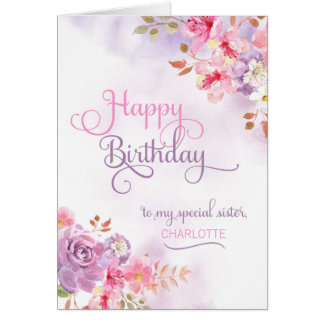 Personalize to Sister, Happy Birthday Card