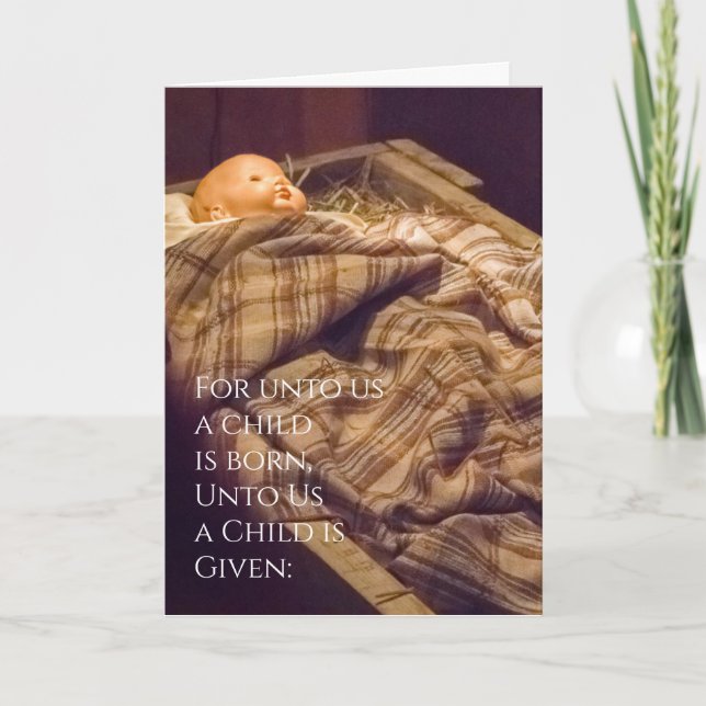 Personalize Unto Us Child Born Nativity Christmas Card (Front)