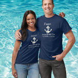 Personalize Wedding Anniversary Cruise Blue T-Shirt<br><div class="desc">Personalize FOREVER, Cruise Wedding Anniversary T shirt. A Loving Travel Accessory and Anniversary Keepsake. This design is created for those who are preparing to Celebrate their wedding Anniversary on a special Couples Cruise. ''Forever Anchored with You'' in elegant white font on blue, a stylish Anchor image and space to Add...</div>
