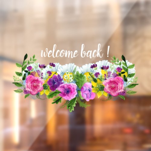 Personalize Welcome Back  Pretty Floral Shop  Window Cling