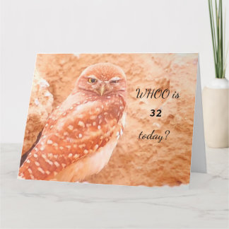 Personalize "WHOOO is...today?" Owl large Birthday Card