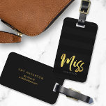 Personalize with Name Faux Gold Miss Black Stripes Luggage Tag<br><div class="desc">Travel in style with this personalized luggage tag featuring the word "Miss" in faux gold foil brush script against a black stripes pattern background. If you wish to make your name stand out better against the dark background, change the font color to a lighter color or for a gold-like color...</div>