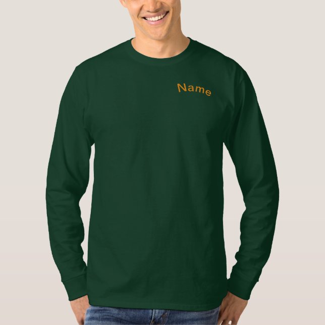 Personalize With Name Men Long Sleeve Forest Green T-Shirt (Front)