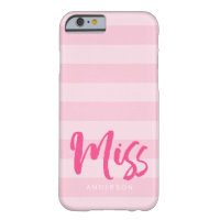 Personalize with Name Miss Preppy Pink Stripes Barely There iPhone 6 Case